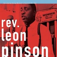 Reverend Leon Pinson - Hush i gruppen VINYL / Blues,Jazz hos Bengans Skivbutik AB (2403807)