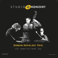 Roman Rofalski Trio - Roman Rofalski Trio Studio Konzert i gruppen VINYL / Kommande / Jazz hos Bengans Skivbutik AB (2403974)