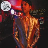 Mattress - Looking For My People i gruppen VINYL / Pop-Rock hos Bengans Skivbutik AB (2404716)