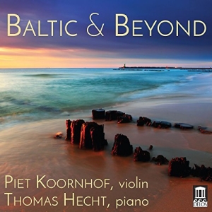 Piet Koornhof Thomas Hecht - Baltic & Beyond i gruppen VI TIPSAR / Julklappstips CD hos Bengans Skivbutik AB (2405686)