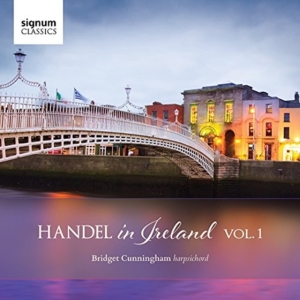 Bridget Cunningham - Handel In Ireland, Vol. 1 i gruppen Externt_Lager / Naxoslager hos Bengans Skivbutik AB (2405703)
