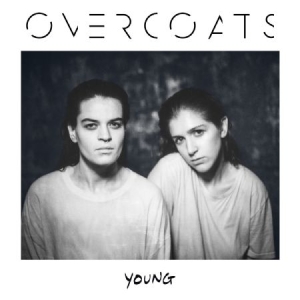 Overcoats - Young i gruppen VINYL / Pop hos Bengans Skivbutik AB (2407012)