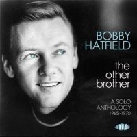 Hatfield Bobby - Other Brother:Solo Anthology i gruppen CD / Pop-Rock hos Bengans Skivbutik AB (2408291)