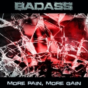 Badass - More Pain, More Gain i gruppen CD / Hårdrock hos Bengans Skivbutik AB (2408324)