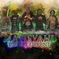 Matisyahu - Undercurrent i gruppen CD / Pop-Rock hos Bengans Skivbutik AB (2408325)