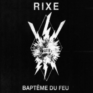 Rixe - Baptême Du Feu i gruppen VINYL / Rock hos Bengans Skivbutik AB (2408370)