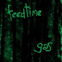 Feedtime - Gas i gruppen CD / Pop-Rock hos Bengans Skivbutik AB (2409833)