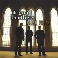 Good Brothers - Blind Faith i gruppen CD / Country hos Bengans Skivbutik AB (2409847)