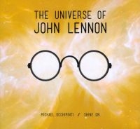 Occhipinti Michael & Shine On - Universe Of John Lennon i gruppen CD / Pop-Rock hos Bengans Skivbutik AB (2414044)