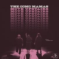 Como Mamas - Move Upstairs i gruppen CD / RnB-Soul hos Bengans Skivbutik AB (2414069)