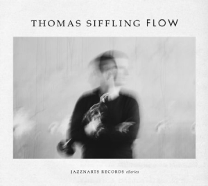 Siffling Thomas - Flow i gruppen CD / Jazz/Blues hos Bengans Skivbutik AB (2414088)