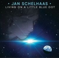 Schelhaas Jan - Living On A Little Blue Dot i gruppen CD / Pop-Rock hos Bengans Skivbutik AB (2414121)