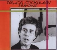Bruce Cockburn - Humans i gruppen CD / Rock hos Bengans Skivbutik AB (2414163)