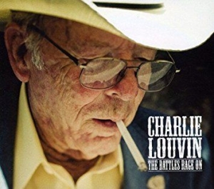 Louvin Charlie - Battles Rage On i gruppen CD / Rock hos Bengans Skivbutik AB (2414193)