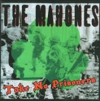 Mahones - Take No Prisoners i gruppen CD / Pop-Rock hos Bengans Skivbutik AB (2414200)