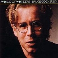 Cockburn Bruce - World Of Wonders i gruppen CD / Pop-Rock hos Bengans Skivbutik AB (2414234)