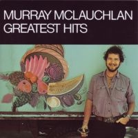 Mclauchlan Murray - Greatest Hits i gruppen CD / Pop-Rock hos Bengans Skivbutik AB (2414241)