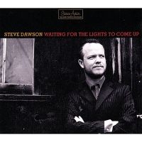 Dawson Steve - Waiting For The Lights To Come i gruppen CD / Pop-Rock hos Bengans Skivbutik AB (2417848)