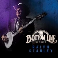 Stanley Ralph - Bottom Line Archives i gruppen CD / Country hos Bengans Skivbutik AB (2425260)