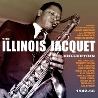 Jacquet Illinois - Collection 42-56 i gruppen CD / Jazz hos Bengans Skivbutik AB (2425270)