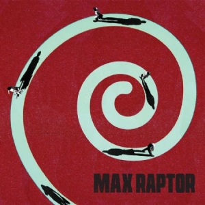 Max Raptor - Max Raptor i gruppen VINYL / Rock hos Bengans Skivbutik AB (2425315)