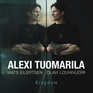Alexi Tuomarila - Kingdom i gruppen CD / Jazz hos Bengans Skivbutik AB (2425326)