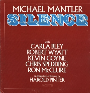 Mantler Michael - Silence (Lp) i gruppen VINYL / Jazz hos Bengans Skivbutik AB (2426004)