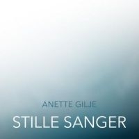 Gilje Anette - Stille Sanger i gruppen CD / Pop-Rock hos Bengans Skivbutik AB (2426972)