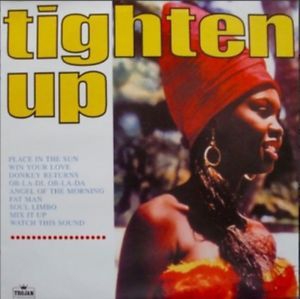 Various Artists - Tighten Up Vol. 1 i gruppen VINYL / Vinyl Reggae hos Bengans Skivbutik AB (2428306)