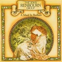 The John Renbourn Group - A Maid In Bedlam i gruppen CD / Elektroniskt,Svensk Folkmusik hos Bengans Skivbutik AB (2428385)