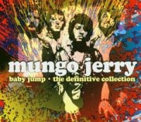 Mungo Jerry - Baby Jump - The Definitive Collecti i gruppen VI TIPSAR / Julklappstips CD hos Bengans Skivbutik AB (2428408)