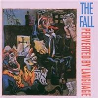 The Fall - Perverted By Language i gruppen CD / Pop-Rock hos Bengans Skivbutik AB (2428418)