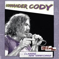 Commander Cody - Claiming New Territories i gruppen VI TIPSAR / Record Store Day / RSD2013-2020 hos Bengans Skivbutik AB (2429359)