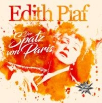 Piaf Edith - Der Spatz Von Paris i gruppen CD / Pop-Rock hos Bengans Skivbutik AB (2430149)