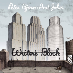 Peter Bjorn And John - Writer's Block (Vinyl) i gruppen VI TIPSAR / Fredagsreleaser / Fredag den 25:e oktober 2024 hos Bengans Skivbutik AB (2431723)