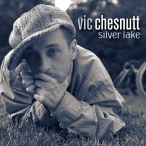 Chesnutt Vic - Silver Lake i gruppen VINYL / Pop-Rock hos Bengans Skivbutik AB (2433356)