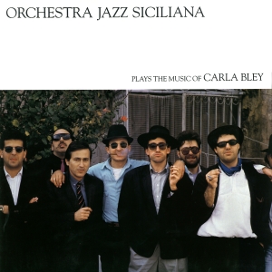 Carla Bley - Orchestra Jazz Siciliana i gruppen ÖVRIGT / CDV06 hos Bengans Skivbutik AB (2438384)