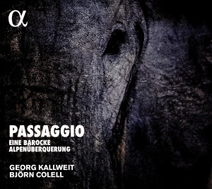 Georg Kallweit Björn Colell - Passagio - Eine Barocke Alpenüberqu i gruppen Externt_Lager / Naxoslager hos Bengans Skivbutik AB (2438414)