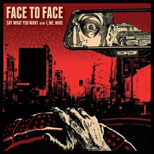 Face To Face - Say What You Want i gruppen VINYL / Pop-Rock hos Bengans Skivbutik AB (2443815)
