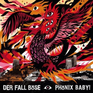 Der Fall Böse - Phönix Baby! (+ Download) i gruppen VINYL / Rock hos Bengans Skivbutik AB (2443957)