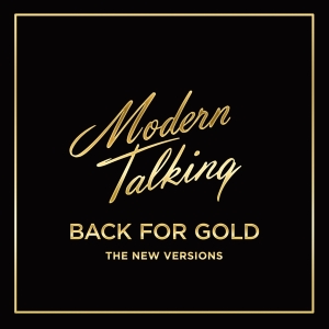 Modern Talking - Back For Gold i gruppen VINYL / Pop-Rock,Övrigt hos Bengans Skivbutik AB (2452157)