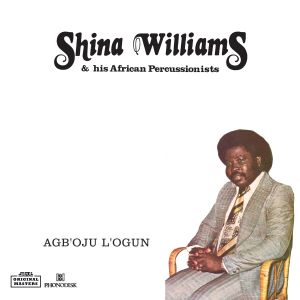 Williams Shina & His African Percus - Agboju Logun i gruppen VINYL / Elektroniskt hos Bengans Skivbutik AB (2461830)