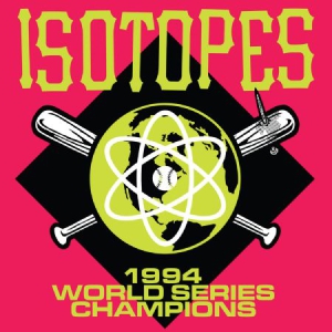 Isotopes - 1994 World Series Champions i gruppen VINYL / Rock hos Bengans Skivbutik AB (2478586)