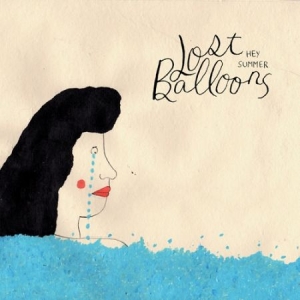 Lost Balloons - Hey Summer i gruppen CD / Rock hos Bengans Skivbutik AB (2478724)