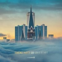 Parker Terrence - God Loves Detroit i gruppen CD / Dance-Techno,Pop-Rock hos Bengans Skivbutik AB (2478758)