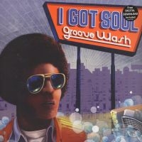 Blandade Artister - I Got Soul - Groove Wash i gruppen VINYL / RnB-Soul hos Bengans Skivbutik AB (2479588)