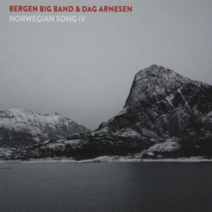 Bergen Big Band & Dag Arnesen - Norwegian Song Iv i gruppen CD / Jazz hos Bengans Skivbutik AB (2486192)