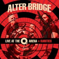 Alter Bridge - Live At The O2 Arena + Rarities i gruppen CD / Hårdrock,Pop-Rock hos Bengans Skivbutik AB (2491813)