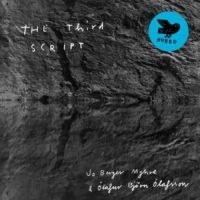 Myhre Jo Berger/Olafur Björn Olafss - Third Script i gruppen VINYL / Jazz hos Bengans Skivbutik AB (2492072)