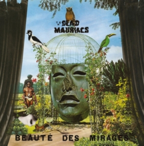 Dead Mauriacs - Beauté Des Mirages i gruppen VINYL / Pop-Rock hos Bengans Skivbutik AB (2492681)